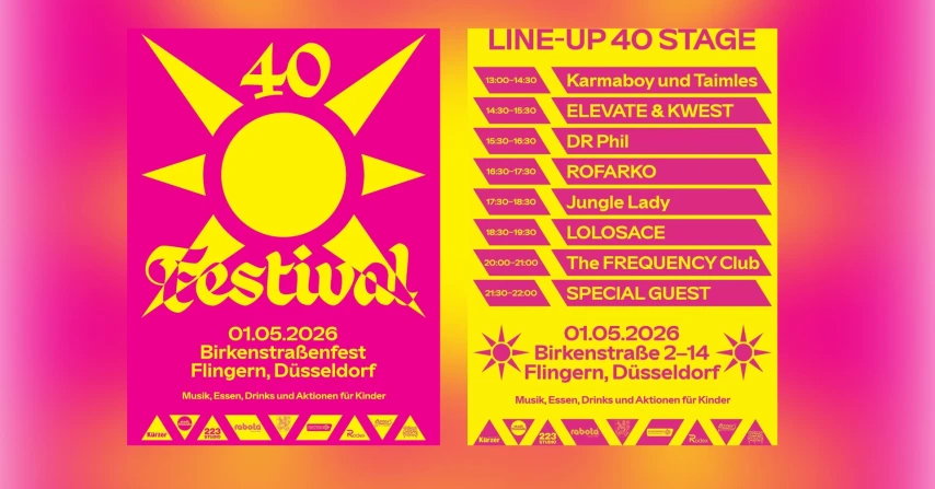 40 Festival 2026 | Düsseldorf Flingern
