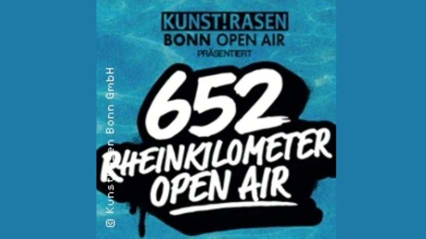 652 Rheinkilometer Open Air | Bonn