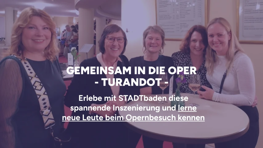 Gemeinsamer Abend in der Oper & neue Leute kennenlernen | Turandot