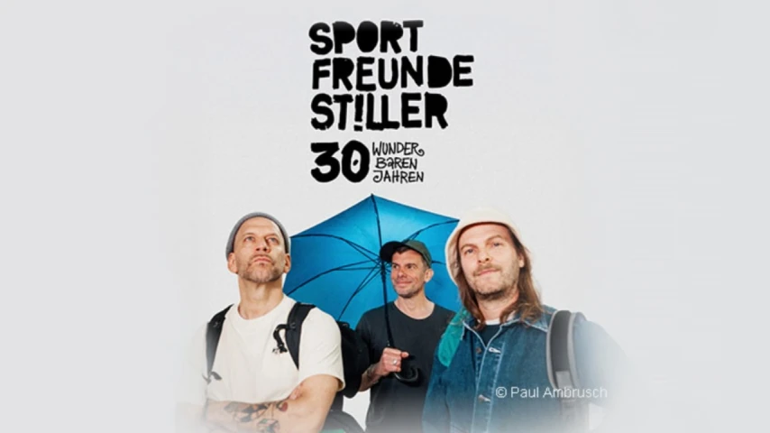 Sportfreunde Stiller - 30 wunderbaren Jahren | Frankfurt
