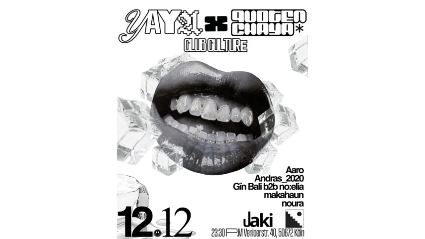 YAYAxCHAYA – Clubculture | Köln