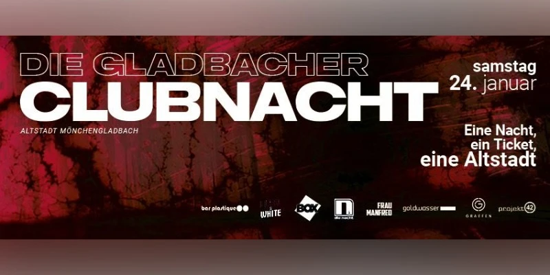 Gladbacher Clubnacht 2026