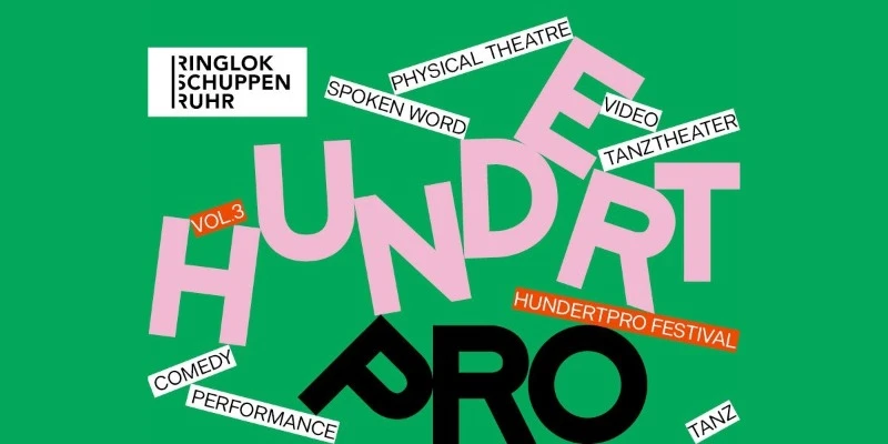 HUNDERTPRO FESTIVAL VOL 3 | Mülheim an der Ruhr