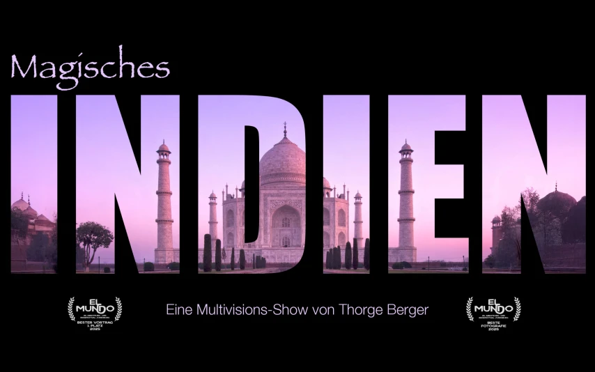 Live-Reportage „Magisches INDIEN“