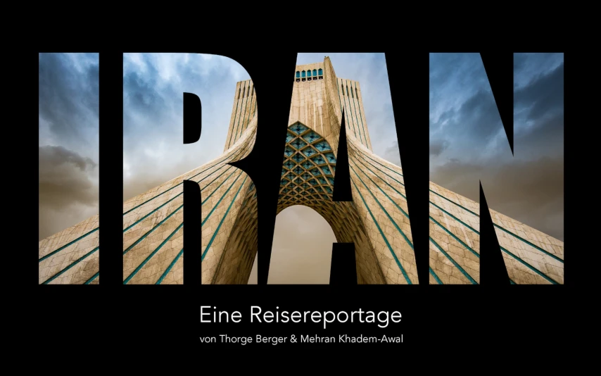 IRAN - Verborgene Schönheit