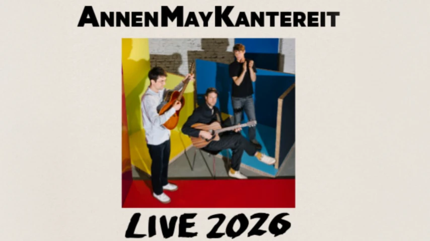 AnnenMayKantereit - Live 2026 | Hannover