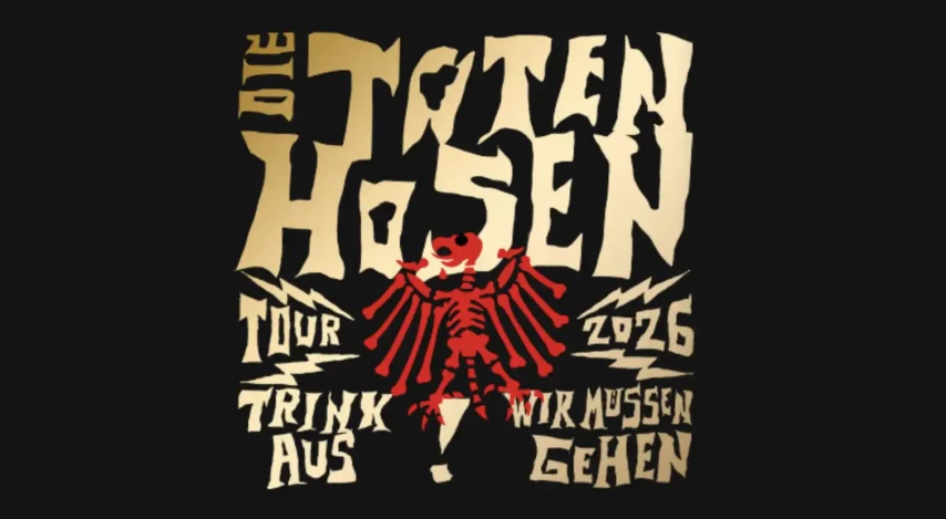 Die Toten Hosen - Trink aus! Wir müssen gehen - Tour 2026 | Berlin