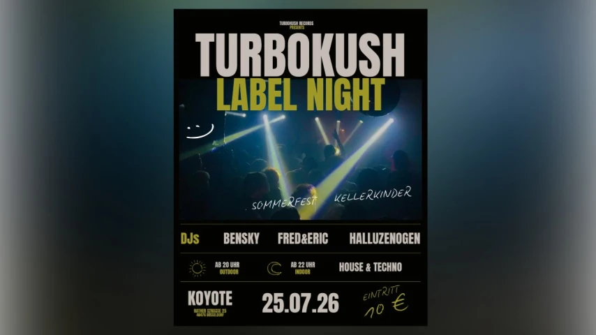TURBOKUSH Label Night | Düsseldorf