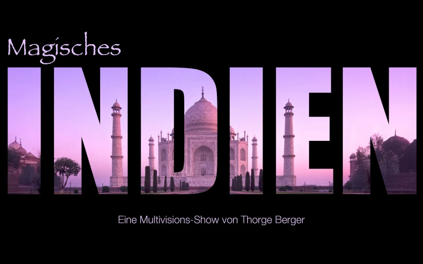 Reisereportage „Magisches INDIEN“ von Thorge Berger