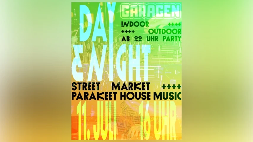 PARAKEET ALL DAY & ALL NIGHT x GARAGEN | Köln
