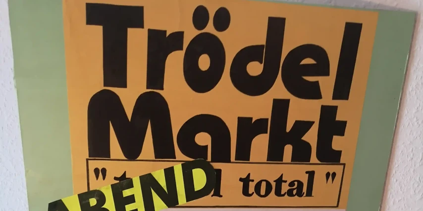 ABEND-Trödelmarkt "Trödel & Sammler total"