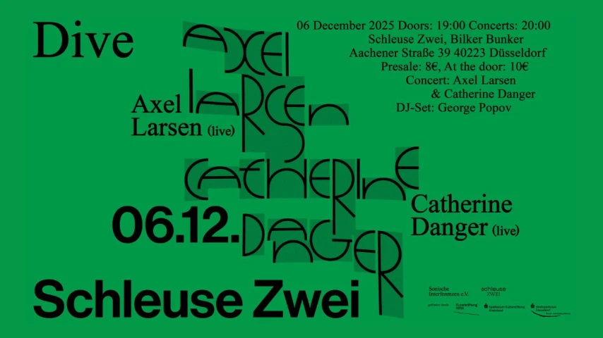DIVE: Axel Larsen + Catherine Danger – live