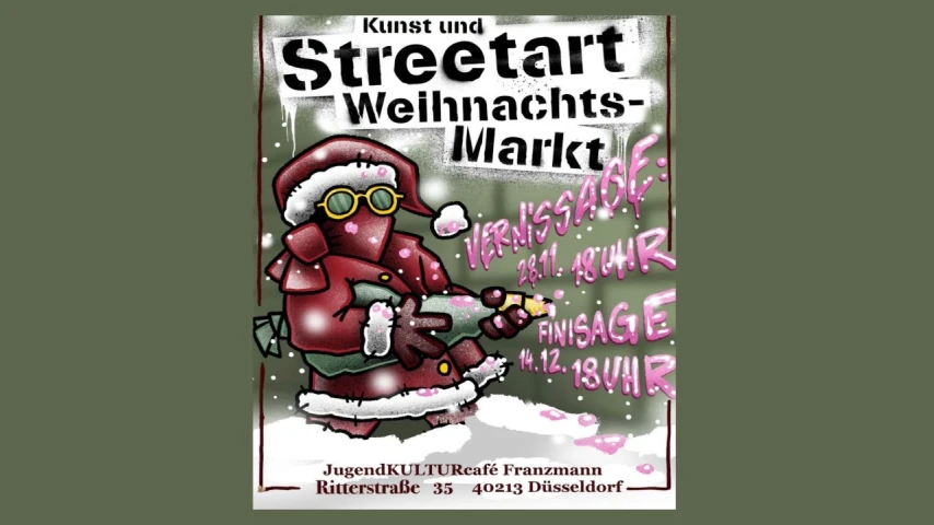 Kunst und Streetart Weihnachtsmarkt x Franzmann | Düsseldorf