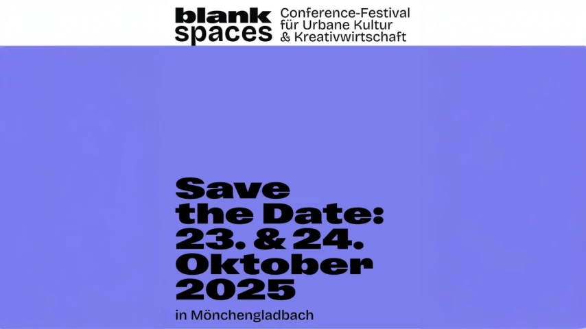 Blank Spaces 2025 | Mönchengladbach