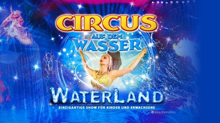 Waterland - Zirkus auf dem Wasser | Düsseldorf