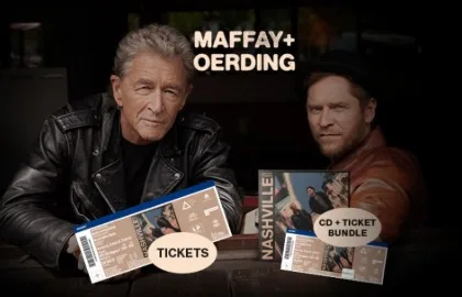 MAFFAY + OERDING "NASHVILLE" in Frankfurt am Main - 25.04.2027