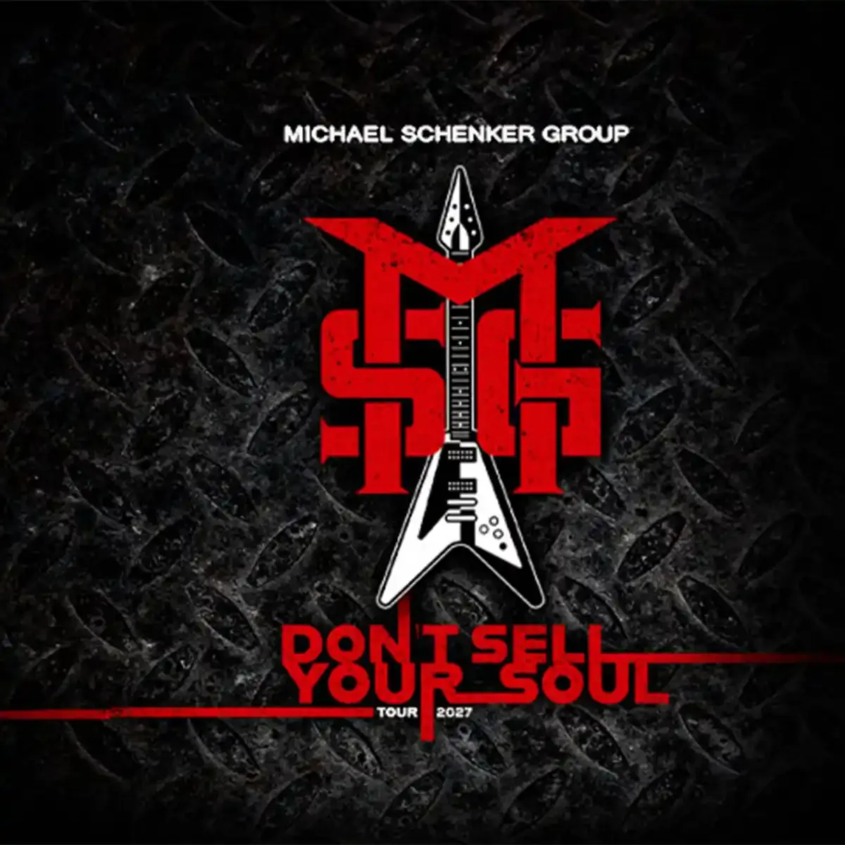 Michael Schenker Group - Don't sell your Soul Tour 2027 in Berlin
