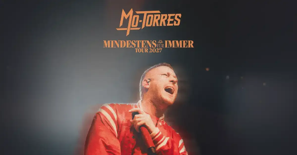 Mo-Torres - Mindestens Für Immer - Tour in Stuttgart