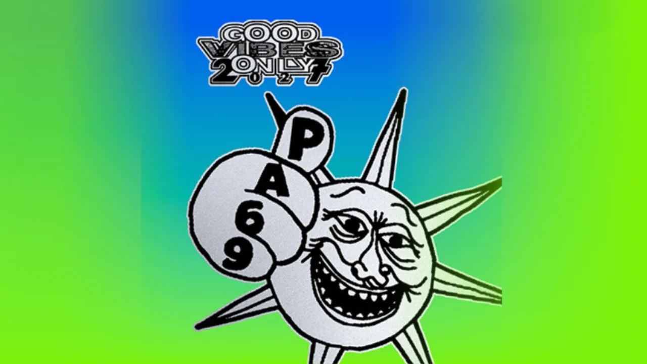 PA69 - GOOD VIBES ONLY 2027 in Leipzig