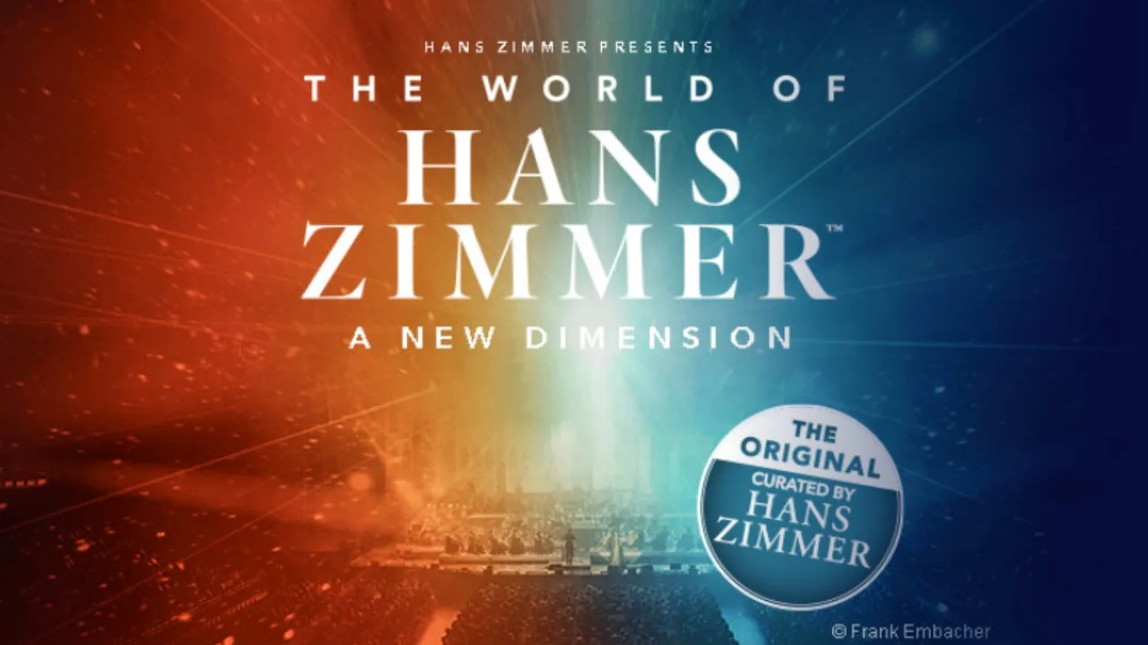 THE WORLD OF HANS ZIMMER - A NEW DIMENSION | Oberhausen