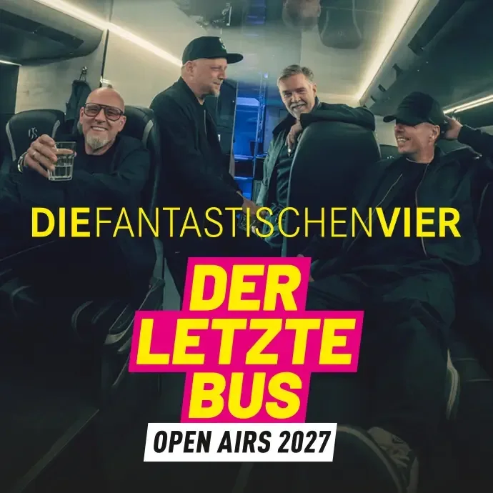 Die Fantastischen Vier - Der letzte Bus - Open Airs 2027 in Mönchengladbach