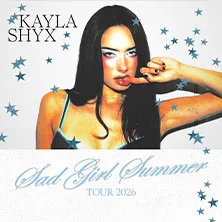 Kayla Shyx – Sad Girl Summer TOUR 2026 in Bochum