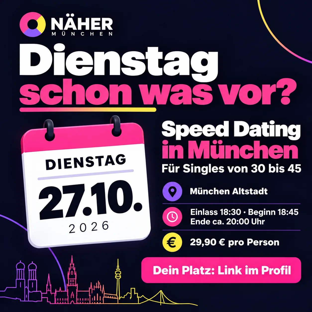 Speed Dating München für Singles von 30 bis 45 – NÄHER