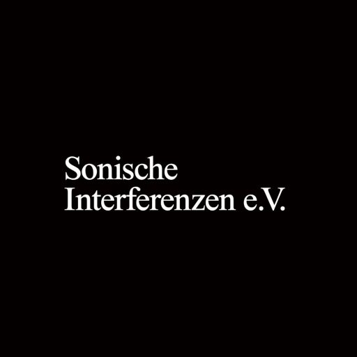 Sonische Interferenzen e.V.